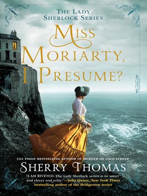 cover image of Miss Moriarty, I Presume?